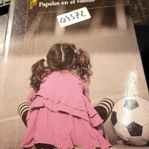 Eduardo Sacheri  Papeles En El Viento