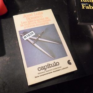 José Luis Romero - Ideologías De La Cultura Nacional R1829
