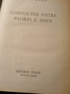 Susan Isaacsconflictos Entre Padres E Hijos