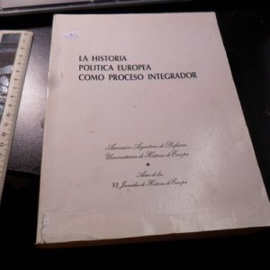 La Historia Política Europea Como Proceso Integrador W803