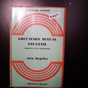 Educación Sexual Infantil De Sten Hegeler K4079