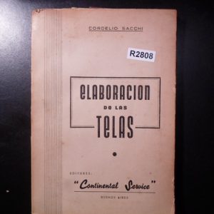 Elaboracion De Telas  Cordelio Sacchi R2808
