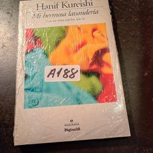 Hanif Kureishi  Mi Hermosa Lavandería  Con Un Texto Autobiog