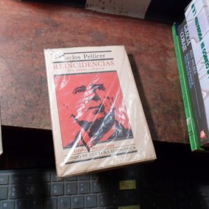 Carlos Pellicer Reincidencias (q2033