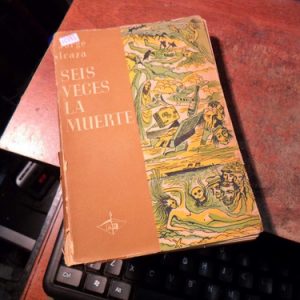 Seis Veces La Muerte Jorge Icaza (r593