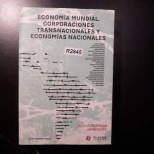 Economía Mundial Corporaciones Transnacionales Gambina R2845