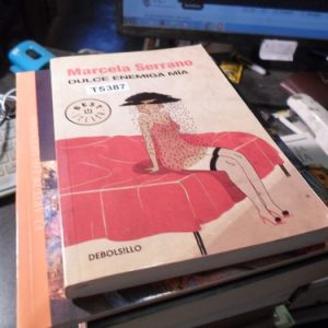 Dulce Enemiga Mia | Marcela Serrano