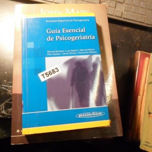 Guia Esencial De Psicogeriatria Manuel Sanchez Perez
