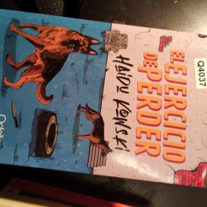 El Ejercicio De Perder Haidu Kowski