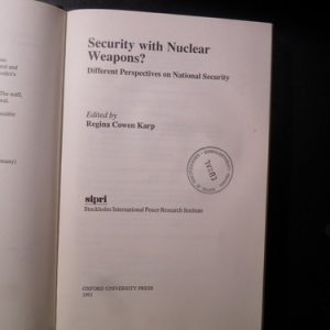 Security With Nuclear Weapons Regina Cowen Karp R3153
