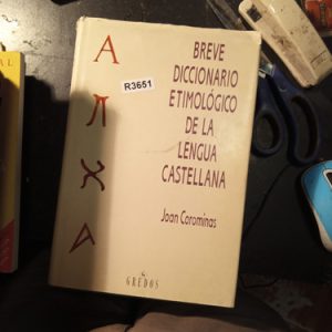 Breve Diccionario Etimológico De La Lengua Castellana  Joan