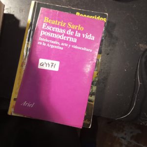 Beatriz Sarlo  Escenas De La Vida