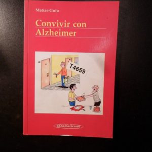 Matías-guiu Convivir Con  Alzheimer T4659