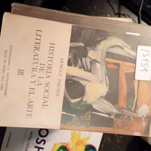 Arnold Hauser  Historia Social De La Literatura Y El Arte