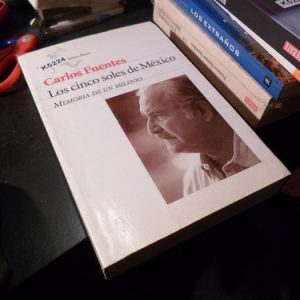 Carlos Fuentes Cinco Soles De Mexico