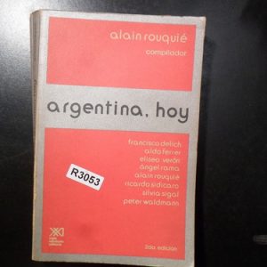 Argentina Hoy - Alan Rouquié R3053