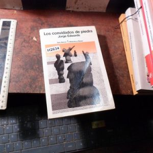 Los Convidados De Piedra Jorge Edwards (h2634