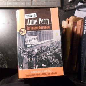 Las Tumbas Del Mañana | Anne Perry