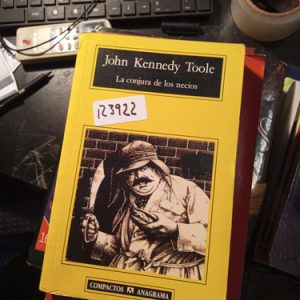 John Kennedy Toole  La Conjura De Los Necios