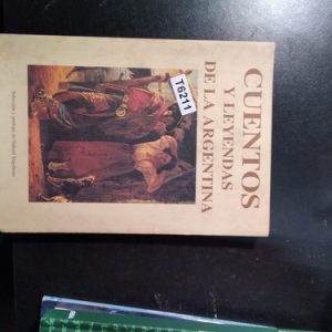 Cuentos Y Leyendas De La Argentina