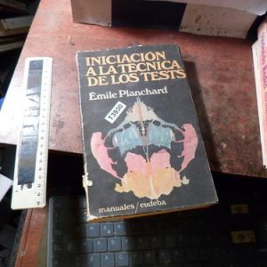 Iniciación A La Técnica De Los Test  (t3930