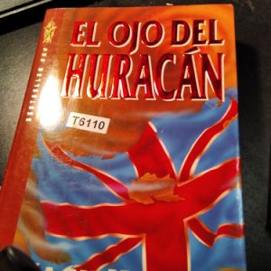 El Ojo Del Huracán. Jack Higgins.