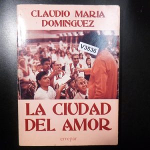 Claudio María Domínguez La Ciudad Del Amor V3536