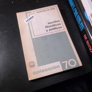 Escritos Filosóficos Y Políticos Marqués De Sade  H3960