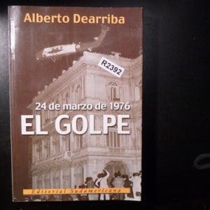 Alberto Dearriba El Golpe R2392