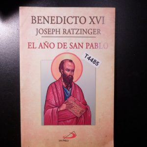 Benedicto Xvi Joseph Ratzinger El Año De San Pablo T4485