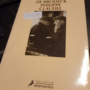 El Informe De Brodeck Philippe Claudel
