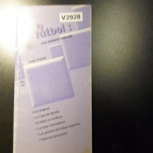 El Futbol Una Historia Redonda. Juan Presta V2928