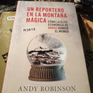 Un Reportero En La Montaña Mágica