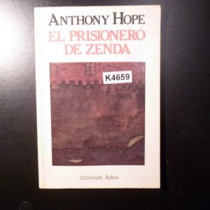 Anthony Hope El Prisionero De Zenda K4659