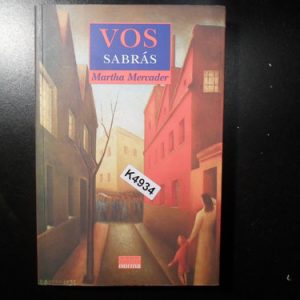 Vos Sabrás Martha Mercader K4934