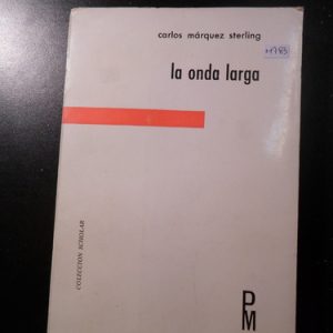 La Onda Larga Carlos Márquez Sterling M783