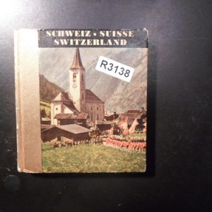 Schweiz Suisse Switzerland R3138
