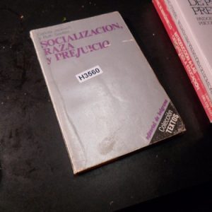 Socializacion, Raza Y Prejuicio _ Jackisch  H3560