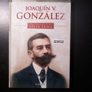 Joaquin V. Gonzalez Felix Luna Q3632