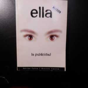 Ella La Publicidad Adrián Calvo K4809