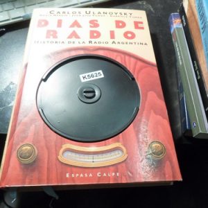Días De Radio Carlos Ulanlovsky