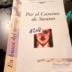 Marcel Proust  Por El Camino De Swann