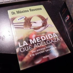 La Medida Que Adelgaza - Dr Maximo Ravenna