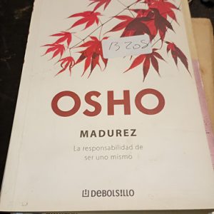 Osho  Madurez