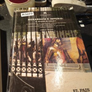 Monarquía E Imperio:  El Reinado De Carlos V  Herencia De Lo