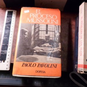 El Proceso Mussolini. Paolo Pavolini (h1266