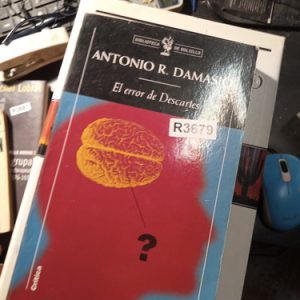 Antonio R. Damasiond  El Error De Descartes