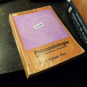 Psicopatología, Sus Fundamentos Dinámicos - José Paz Q3388