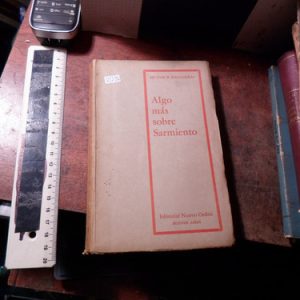 Algo Mas Sobre Sarmiento - Hector Daliadiras V1387