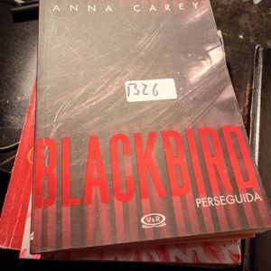 Blackbird, Perseguida Anna Carey